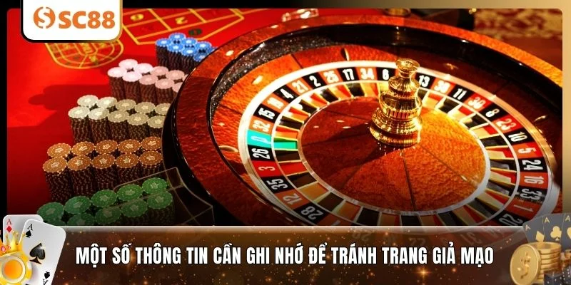 Một số thông tin cần ghi nhớ để tránh trang giả mạo