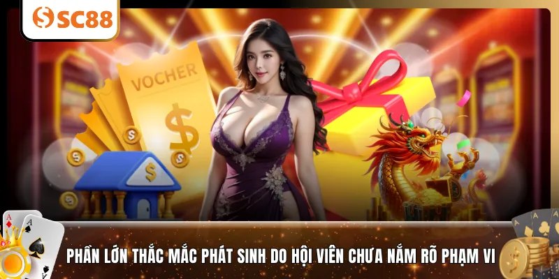 Phần lớn thắc mắc phát sinh do hội viên chưa nắm rõ phạm vi